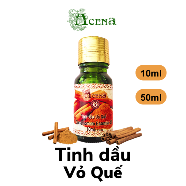 Tinh dầu Vỏ quế ACENA nồng ấm